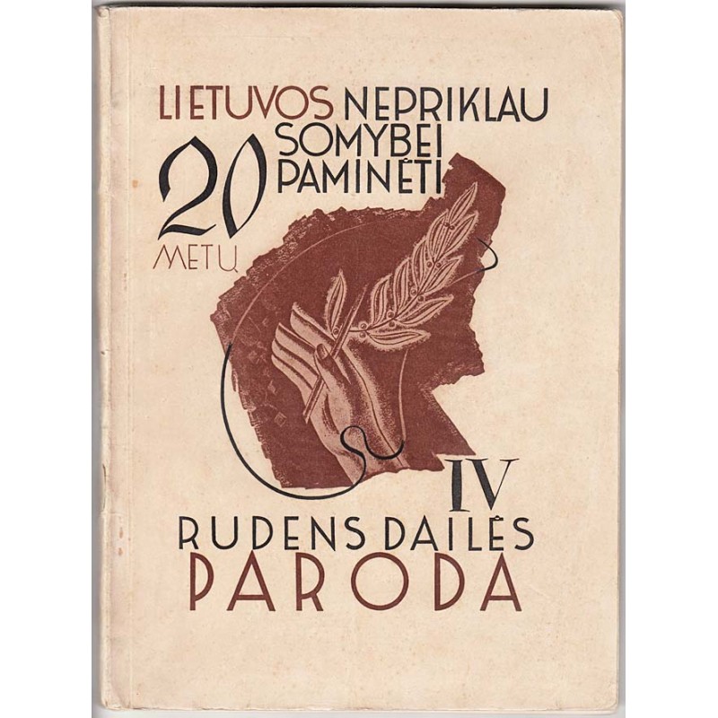 XX metu Lietuvos nepriklausomybei pamineti IV-os rudens dailes parodos katalogas (Catalog for the IVth autumn art exhibition commemorating the 20th Anniversary of Lithuania's independence)