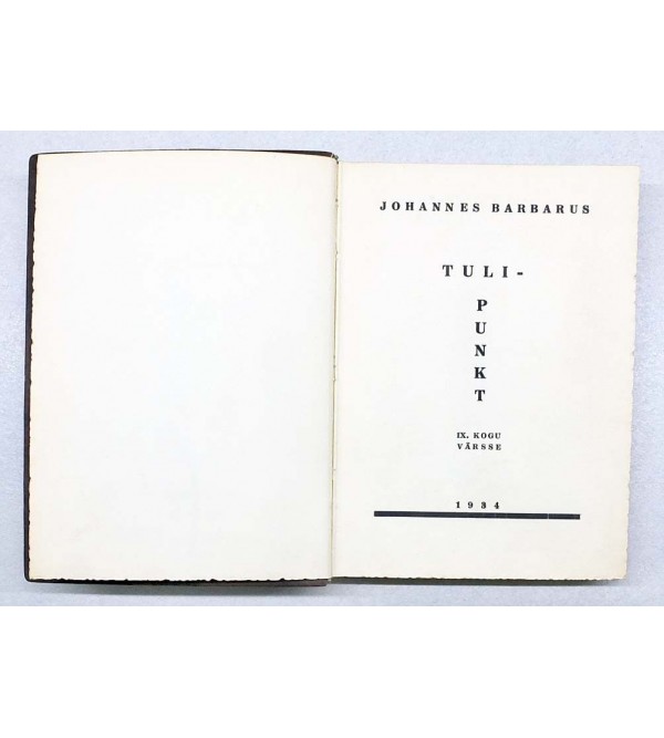 Tulipunkt : IX. kogu värsse (The Focus : 9th collection of poetry) [Leftist avant-garde poetry]