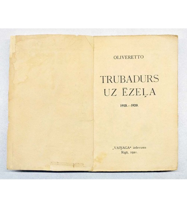 Trubadūrs uz ēzeļa : 1918.-1920. (Troubadour on a Donkey : 1918.-1920.) [Collection of poems]